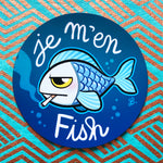 Magnet "Je m'en fish"